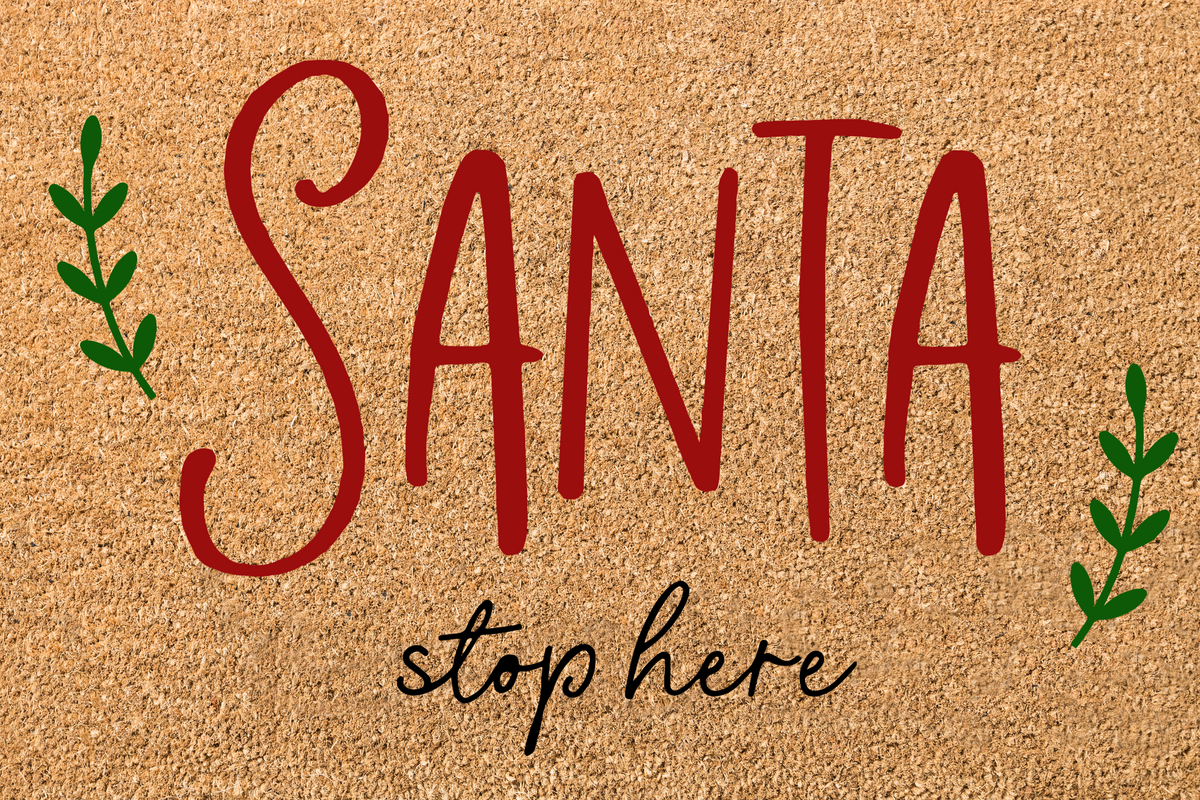 Santa Stop Here