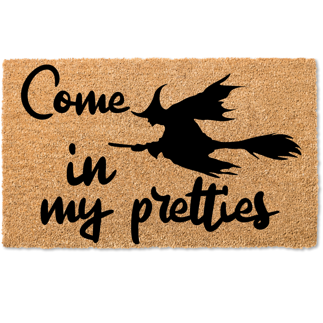 Come in my pretties halloween witch door mat