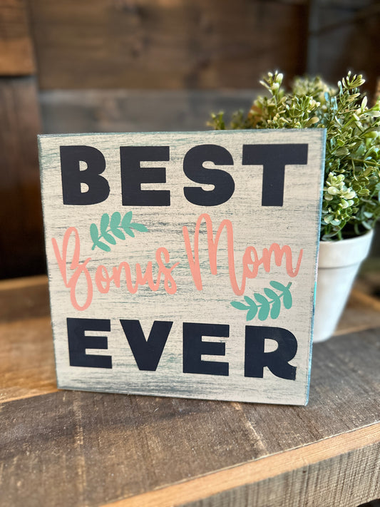 Best bonus mom ever